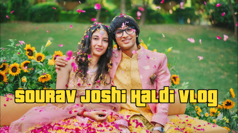 Sourav Joshi Haldi Vlog – Full Story, Rituals, Moments & Viral Highlights