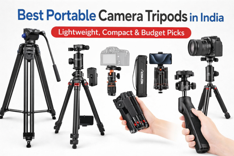 Best Portable Camera Tripods in India (2026): Lightweight, Compact & Budget Picks for Travel and Vlogging