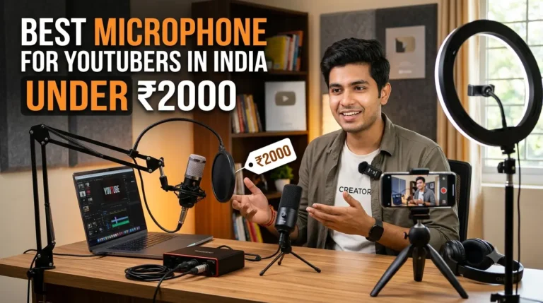 Best Microphone for YouTubers in India Under ₹2000 (2026 Guide)